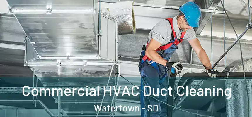  Commercial HVAC Duct Cleaning Watertown - SD